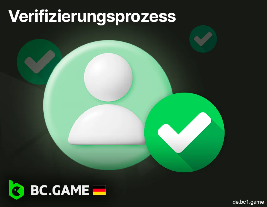 Überprüfungsprozess bei BC.Game für Deutsche