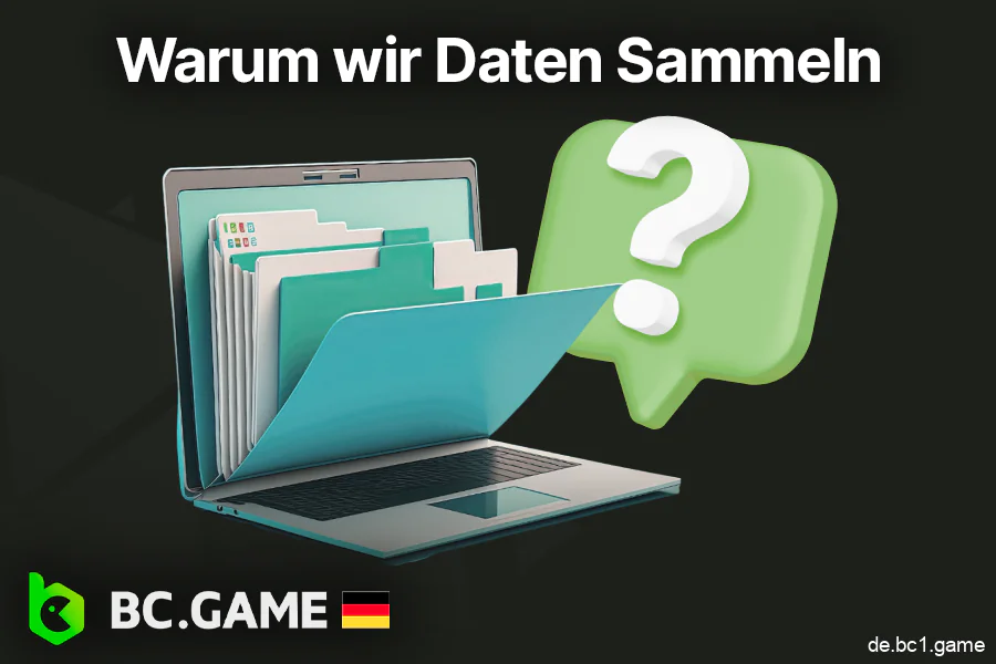 Warum BC.Game Spielerinformationen sammelt